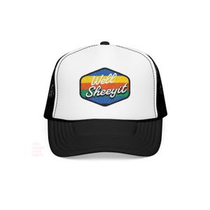 Well Sheeyit Trucker Hat: Funny Retro 80s-Style Snapback