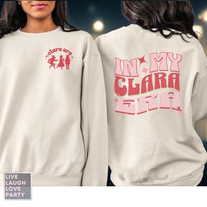 Nutcracker Sweatshirt: In My Clara Era, Ballet Shirt