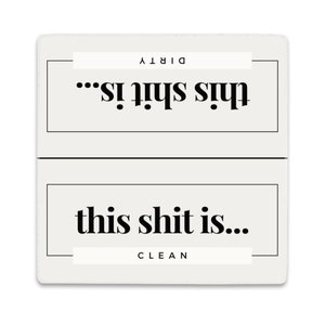 Dishwasher Magnet, Dirty Clean Magnet, Funny Magnet, Dirty Dishes, Clean Dirty Magnet, Dishwasher Sign, Clean Magnet, Gift for New Home