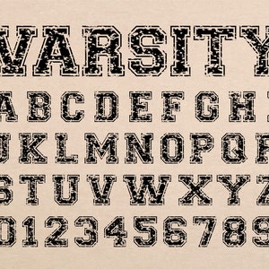 May include: A black and white varsity font alphabet with a distressed, vintage look. The letters are uppercase and include numbers 0-9. The font is perfect for creating a retro or sporty design.