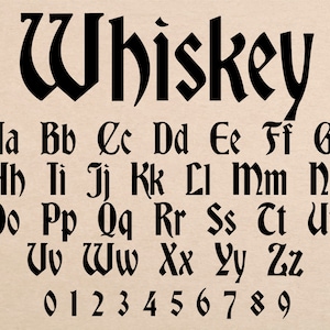 Whisky Schrift Keltische Schrift Alte englische Buchstaben SVG Bourbon Schrift Scotch Schrift Vintage Schrift Whisky Schrift Stil Alte Whisky Schrift Bauernhaus Schrift