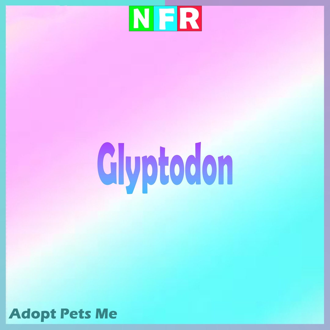 Adopt Me Glyptodon NFR Neon Fly Ride Virtual Pet Animal Adopt - Etsy