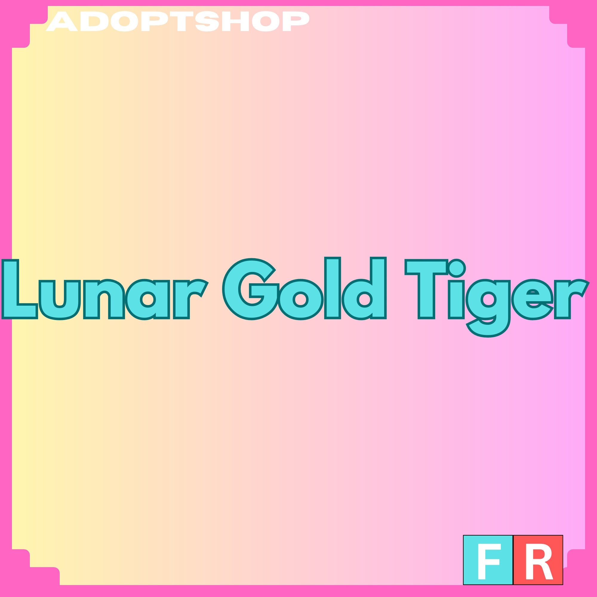 Lunar Gold Tiger, Trade Roblox Adopt Me Items