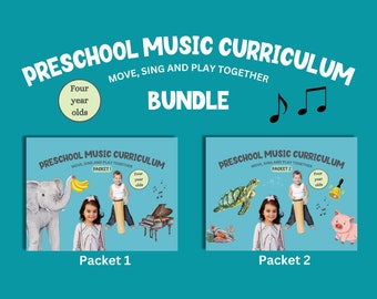 Preschool Music Curriculum Bundle: Age 4, Packets 1 & 2 (digital download)