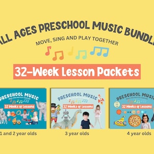 Peut inclure: Fond jaune avec le texte "ALL AGES PRESCHOOL MUSIC BUNDLE" et "MOVE, SING AND PLAY TOGETHER." En dessous, une bannière rouge avec "32-Week Lesson Packets." Trois paquets de leçons sont affichés, chacun avec le texte "PRESCHOOL MUSIC" et "32 Weeks of Lessons."