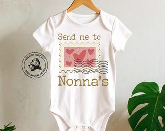 Send Me To Nonna's Onesie® - Baby and Toddler Clothing