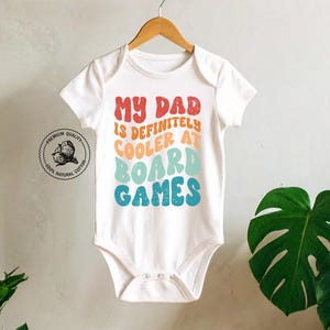 My Dad Is Definitely Cooler At Board Games Onesie® - Gaming Toddler Shirt
