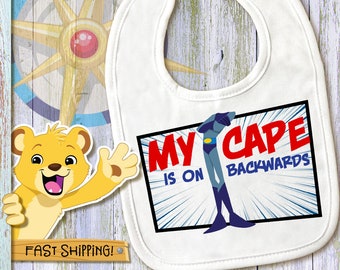 My Cape Is On Backwards Bib, Our baby bib is custom designed for maximum cuteness and fun perfect as a gift. 1162