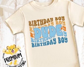 Birthday Boy Dude Shirt, Birthday Boy Toddler Shirt, Girls Birthday Shirt, Boho Boys Birthday Shirt, Birthday Boy Retro Shirt, N1688