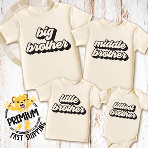 Big Brother Shirt, Middle Brother Shirt, Little Brother Shirt, Littlest Brother Shirt, Baby Brother Shirt, Brother Retro Shirt, N1885
