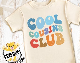 Cool Cousins Club Retro Shirt, Cousin Crew Shirt, Cousin Crew Onesie®, Cool Cousins Club Toddler Shirt, Cousin Retro Shirt, N1726