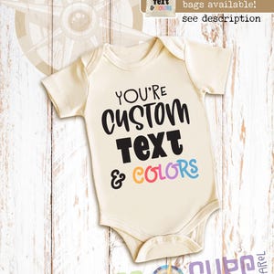 Your Custom Text & Colors 100% Cotton Baby Onesie® image 6