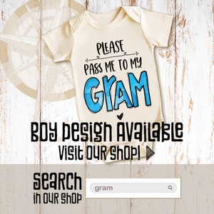 Please Pass Me To My Gram Onesie® - Baby and Toddler Clothing - New Grandparents Gift - Fun Family Pregnancy Announcement - 0439 image 3