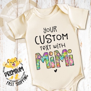 Custom Mimi Onesie® - Personalized Onesie® Through 5T - Baby Shower Gift - Adorable Baby Announcement - New Parents Present - 2018