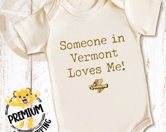 Someone In Vermont Loves Me Onesie®, Vermont Onesie®, Vermont Baby Onesie®, Retro Vermont Onesie®, Cute Vermont Baby Onesie®, N1009