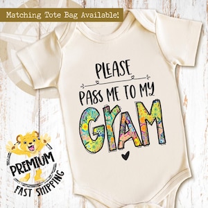 Please Pass Me To My Gram Onesie® - Baby and Toddler Clothing - New Grandparents Gift - Fun Family Pregnancy Announcement - 0439 image 1