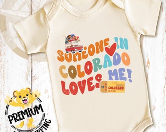 Someone In Colorado Loves Me Onesie® Thru Youth, Colorado Onesie®, Colorado Shirt, Colorado Toddler Tee, Colorado T-Shirt, 0978