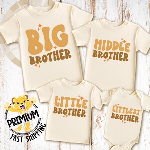 Big Brother Shirt, Middle Brother Shirt, Little Brother Shirt, Littlest Brother Shirt, Baby Brother Shirt, Brother Retro Shirt, N1883