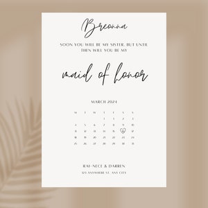Bearbeitbar Bald werden Sie meine Schwester sein, Trauzeugin Vorschlag Kalender, Brautjungfer Vorschlag, Schwägerin Karte, werden Sie meine Brautjungfer Karte sein