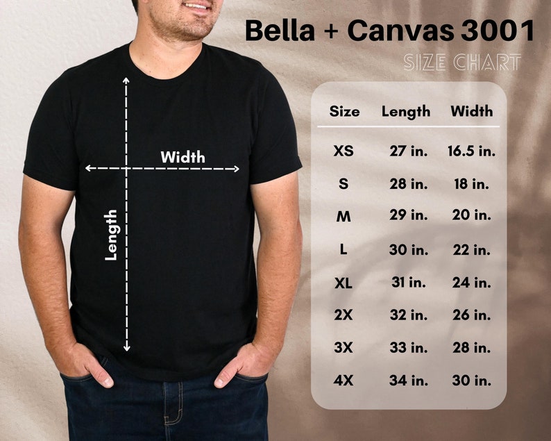 May include: Size chart for Bella + Canvas 3001 t-shirts, showing measurements in inches for XS to 4X sizes. The chart lists length and width measurements for each size.