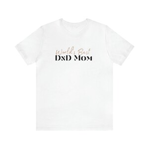 DND TShirt For Moms | World's Best DND Mom Tee | TTRPG Fan Mother Shirt | Gamer Mama Gift image 3