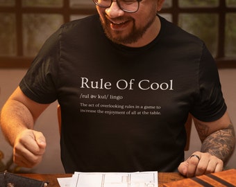 Dungeons and Dragons "Rule of Cool" Definition Shirt Gift for Dungeon Masters and Players