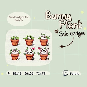 Bunny Plants Sub Badge Pack | Twitch | Discord | YouTube | Kawaii Cute Plant Pot VTuber Streaming Emotes