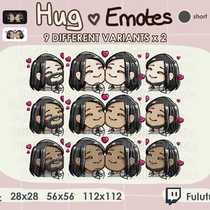 May include: Nine variations of a digital emoticon showing two people hugging with hearts around them. The text "Hug Emotes" and "9 DIFFERENT VARIANTS x 2" is above the emoticons. The text "28x28 56x56 112x112" is below the emoticons.
