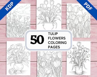 May include: A set of 50 coloring pages featuring black and white line drawings of tulips. The text "TULIP FLOWERS COLORING PAGES" is displayed in a banner at the bottom of the image.