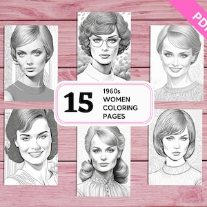 1960s Women Portraits - 15 Coloring Pages for Adults | Printable PDF 15 Pages A4 | For Girls Adults Women