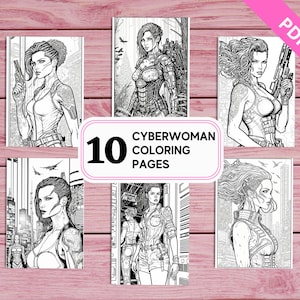 Cyberwomen Cyberpunk Cyborg - 10 Coloring Pages for Adults | Printable PDF 10 Pages A4 | Sci-Fi Colouring Sheets