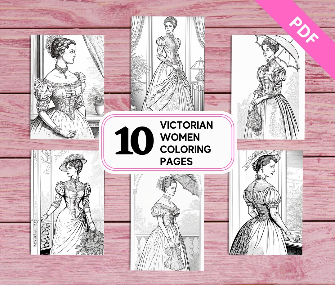 Victorian Women - 10 Coloring Pages for Adults | Printable PDF 10 Pages ...