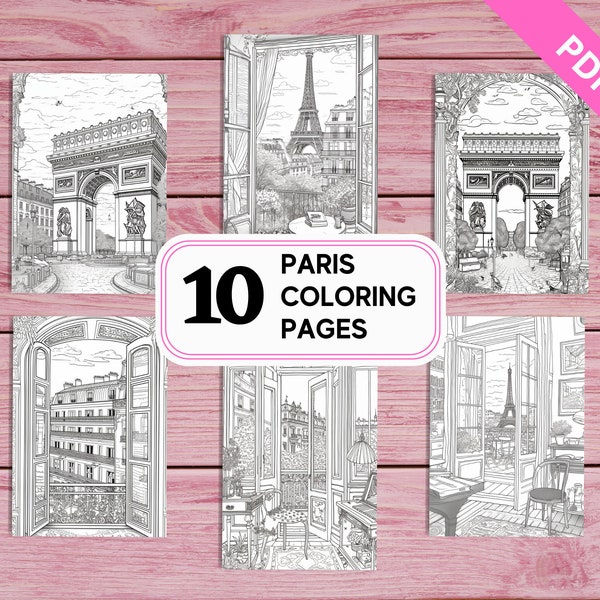 Paris - 10 Coloring Pages for Adults | Printable PDF A4 | Instant Download | for French Lovers | Unique Designs | European City