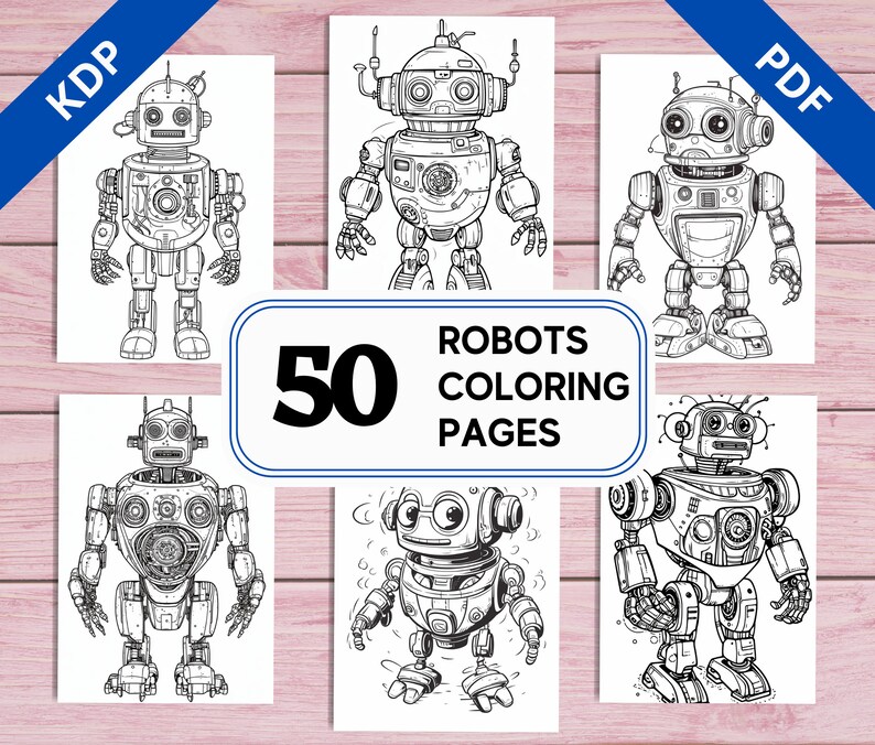 Pode incluir: Um conjunto de 50 p&aacute;ginas para colorir com rob&ocirc;s de v&aacute;rios designs. As p&aacute;ginas s&atilde;o em preto e branco e est&atilde;o prontas para serem coloridas. O t&iacute;tulo "Robots Coloring Pages" &eacute; exibido em uma faixa na parte inferior da imagem.