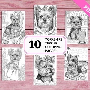 Yorkshire Terrier - 10 Cute & Funny Coloring Pages for Kids and Adults | Printable PDF 10 Pages A4 | Instant Download | For Dog Lovers