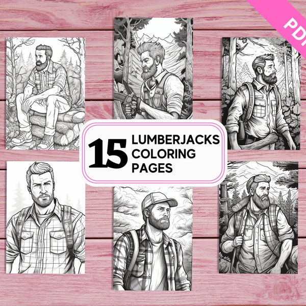 Handsome Lumberjack - 15 Coloring Pages for Adults Men Women | Printable PDF 15 Pages A4 | Grayscale Colouring Sheets