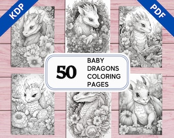 May include: A set of 50 coloring pages featuring adorable baby dragons in various poses. The dragons are surrounded by flowers and other nature-inspired elements. The title "Baby Dragons Coloring Pages" is displayed in a large font.