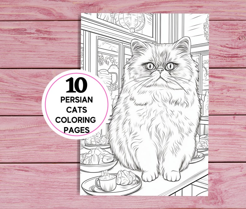 10 Persian Cats Coloring Pages for Kids and Adults | Printable PDF 10 ...