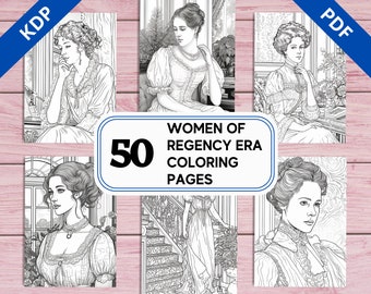 KDP Interior Women of Regency Era - 50 Coloring Pages for Adults  | 8.5" x 11" Printable PDF | Instant Download Grayscale Colouring Sheet