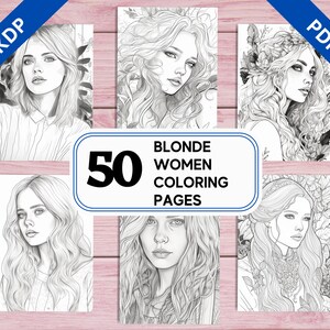 Puede incluir: Un conjunto de 50 páginas para colorear con mujeres rubias. Las páginas son dibujos en blanco y negro de mujeres con cabello largo. El título del conjunto es "Páginas para colorear de mujeres rubias".