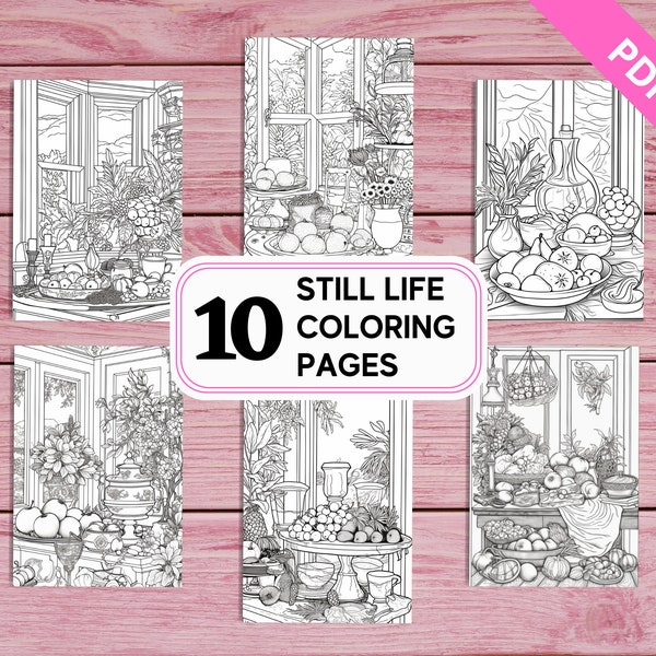 10 Still Life Coloring Pages for Kids and Adults | Printable PDF 10 Pages A4 | Intricate Coloring Sheets Perfect For Stress Relief