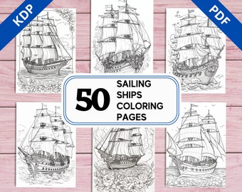 May include: A set of 50 coloring pages featuring detailed illustrations of sailing ships. The pages are black and white and ready to be colored. The title "Sailing Ships Coloring Pages" is displayed in a banner at the bottom of the image.