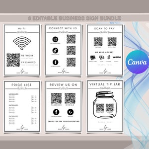 Puede incluir: Un paquete de seis letreros comerciales editables en blanco y negro. Los letreros incluyen Wi-Fi, Conéctate con nosotros, Escanea para pagar, Lista de precios, Revísanos y Bote de propinas virtual. Cada letrero presenta un código QR y el logotipo de la tienda.