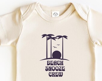 Beach Snooze Crew Cute Baby Bodysuit Onesie Gift for Beach Themed Baby Showers, Beach Vibes Vacation Clothing for Kids, Cute Beach Baby