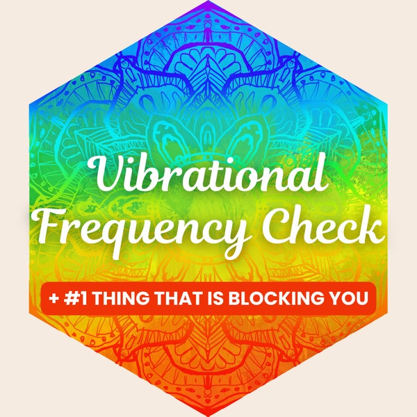 Vibrational Frequency Check + #1 thing that is blocking you