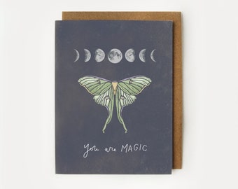 You Are Magic Luna Moth Card