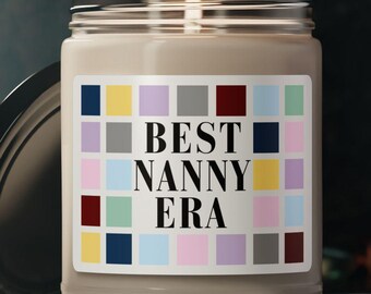 Best Nanny Era - Best Era Candle, Mother's Day Era Candle Gift, In My Era Gift, Eras Gifts, Gift for Nanny, Gifts For Her, Nanny Gifts