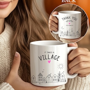 Personalized It Takes a Village Mug Gift, Daycare Nanny Thank You, Custom Gift for Babysitter Neighbor Caregiver, Teacher Appreciation Gift