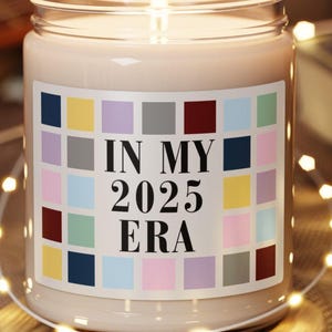 Best Year 2025 Era - TS Eras Tour Candle, Eras Tour Keepsake, In My 2025 Era Gift, Eras Gift, 2025 Eras Calendar, Gift For Her Best Era Gift