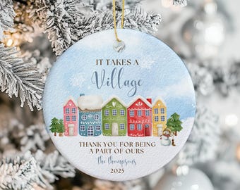 It Takes a Village Personalized Thank You Ornament Custom Thank You Gifts for Teacher Appreciation Gift for Nanny Caregiver Gift Babysitter